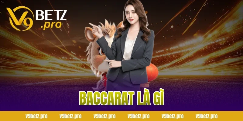 Baccarat là gì