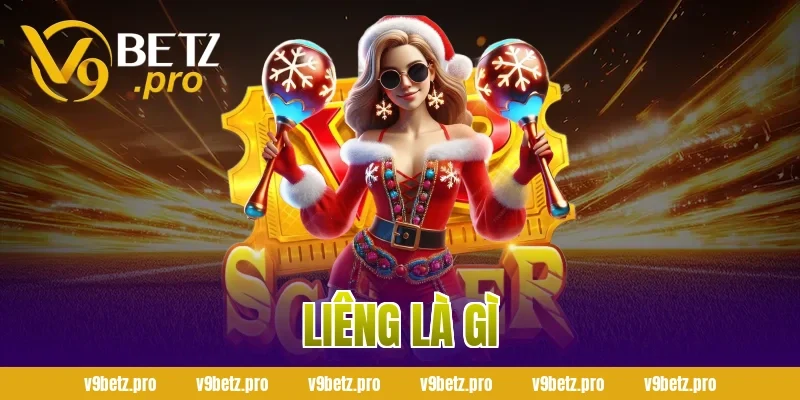 Liêng là gì